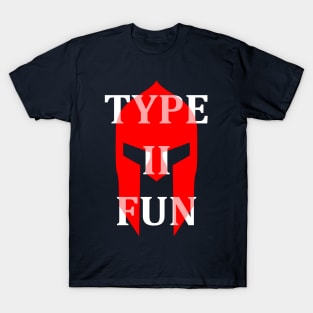 Type II Fun Spartan T-Shirt